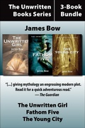 Cover: The Unwritten Books 3-Book Bundle - Dundurn Press