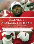 Cover: Legends of Alabama Football - Sports Publishing