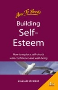 Enlarge image Cover: Building self esteem - How To Books Ltd