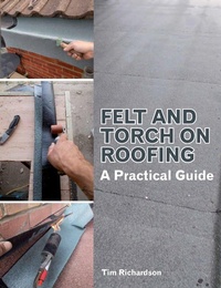 Enlarge image Cover: Felt and Torch on Roofing - The Crowood Press Ltd