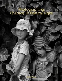 Abbildung von: Photographing Children in Natural Light - Crowood