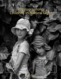 Cover: Photographing Children in Natural Light - The Crowood Press Ltd
