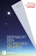 Cover: Der Nacht den Schrecken nehmen - Patmos
