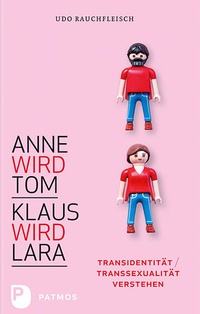 Enlarge image Cover: Anne wird Tom - Klaus wird Lara - Patmos