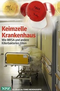 Cover: Keimzelle Krankenhaus. NRZ-Ausgabe - Klartext