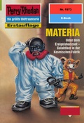 Cover: Perry Rhodan 1973: MATERIA (Heftroman) - PERRY RHODAN digital