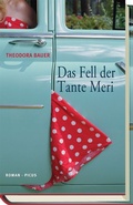 Cover: Das Fell der Tante Meri - Picus Verlag