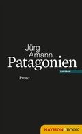 Cover: Patagonien - Haymon Verlag