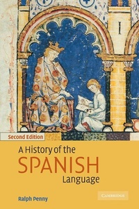 Enlarge image Cover: A History of the Spanish Language - Cambridge University Press