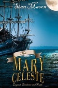 Cover: Mary Celeste - Legend, Evidence and Truth - Andrews UK