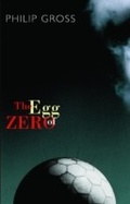 Cover: The Egg of Zero - Bloodaxe Books Ltd