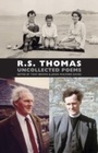 Cover: Uncollected Poems - Bloodaxe Books Ltd