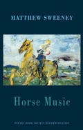 Cover: Horse Music - Bloodaxe Books Ltd