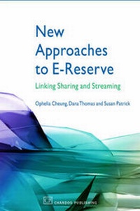 Abbildung von: New Approaches to E-reserve - Chandos Publishing (Oxford) Ltd