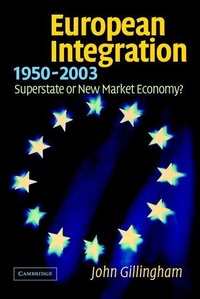 Enlarge image Cover: European Integration, 1950-2003 - Cambridge University Press