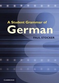 Cover: A Student Grammar of German - Cambridge University Press
