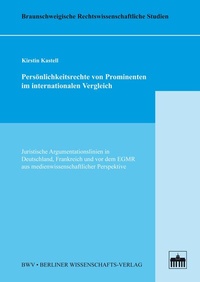 Abbildung von: Persönlichkeitsrechte von Prominenten im internationalen Vergleich - Berliner Wissenschafts-Verlag
