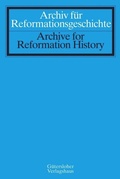 Abbildung von: Archiv für Reformationsgeschichte - Archive for Reformation History - Gütersloher Verlagshaus