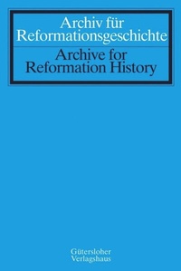 Abbildung von: Archiv für Reformationsgeschichte - Archive for Reformation History - Gütersloher Verlagshaus