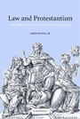 Cover: Law and Protestantism - Cambridge University Press