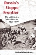 Cover: Russia's Steppe Frontier - Indiana University Press