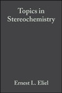Cover: Topics in Stereochemistry, Volume 18 - Wiley