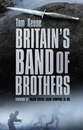 Cover: Britain's Band of Brothers - The History Press Ltd