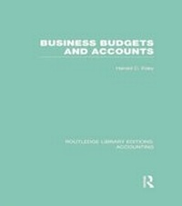 Abbildung von: Business Budgets and Accounts (RLE Accounting) - Routledge