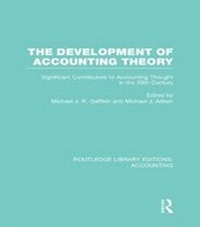 Abbildung von: The Development of Accounting Theory (RLE Accounting) - Routledge