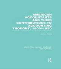 Abbildung von: American Accountants and Their Contributions to Accounting Thought (RLE Accounting) - Routledge