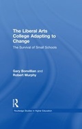 Cover: The Liberal Arts College Adapting to Change - Routledge