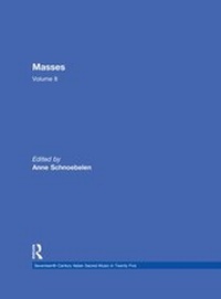 Abbildung von: Masses by Giovanni Andrea Florimi, Giovanni Francesco Mognossa, and Bonifazio Graziani - Routledge