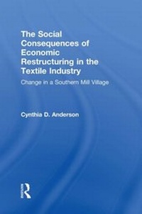 Abbildung von: Social Consequences of Economic Restructuring in the Textile Industry - Routledge