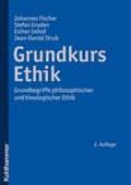 Cover: Grundkurs Ethik - Kohlhammer