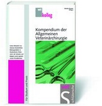 Abbildung von: Kompendium der Allgemeinen Veterinärchirurgie - Schlütersche