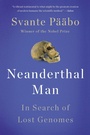 Cover: Neanderthal Man - Basic Books