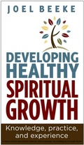 Cover: Developing Healthy Spiritual Growth - Evangelical Press