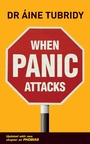 Cover: When Panic Attacks - Gill Books