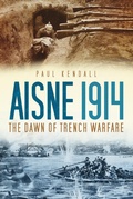 Cover: Aisne 1914 - The History Press Ltd