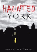 Cover: Haunted York - The History Press Ltd