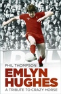Cover: Emlyn Hughes - The History Press Ltd