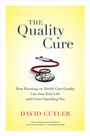 Cover: The Quality Cure - University of California Press