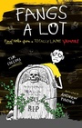 Cover: Fangs a Lot - Aladdin Paperbacks
