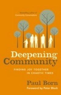 Enlarge image Cover: Deepening Community - Berrett-Koehler Publishers
