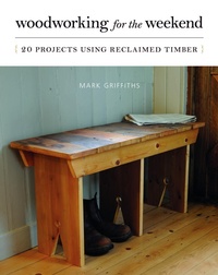 Enlarge image Cover: Woodworking for the Weekend - Ivy Press