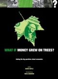 Cover: What if Money Grew on Trees? - Ivy Press