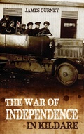 Cover: The War of Independence in Kildare - Mercier Press