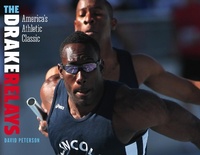 Abbildung von: Drake Relays - University Of Iowa Press