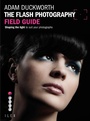 Cover: The Flash Photography Field Guide - Ilex Press