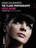 Cover: The Flash Photography Field Guide - Ilex Press